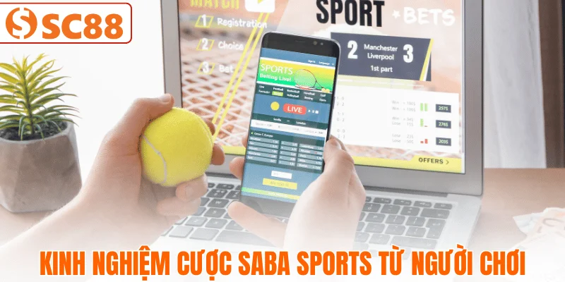 bi-quyet-choi-saba-sports-hieu-qua