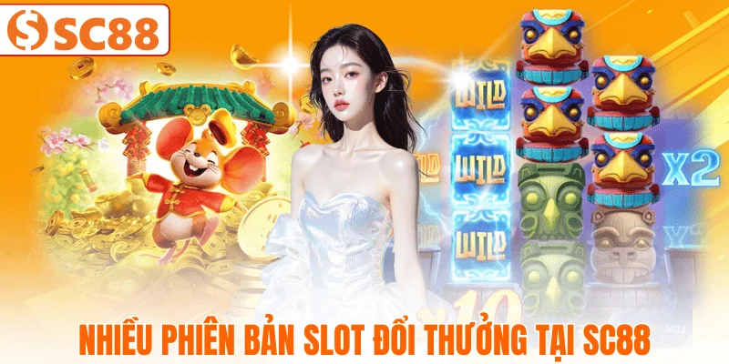 cac-dang-game-slot-doi-thuong-pho-bien