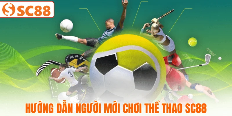 cach-tham-gia-the-thao-sc88-cho-nguoi-moi