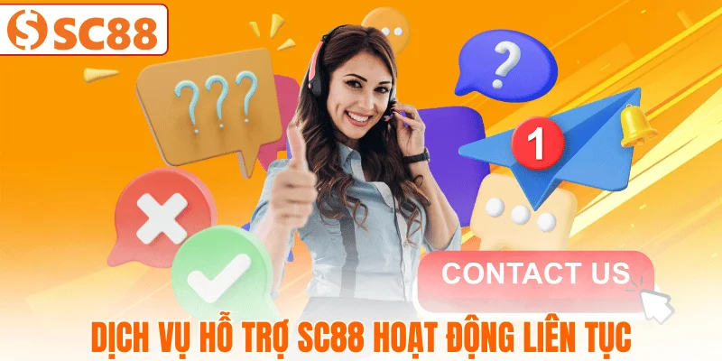 ho-tro-khach-hang-sc88-hoat-dong-24-7