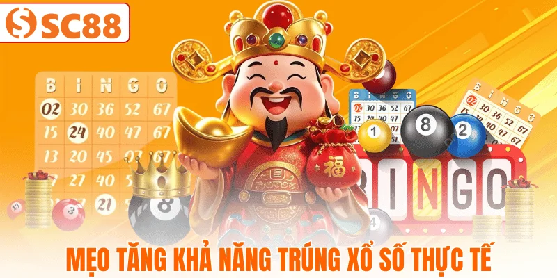 meo-tang-co-hoi-trung-xo-so-hieu-qua