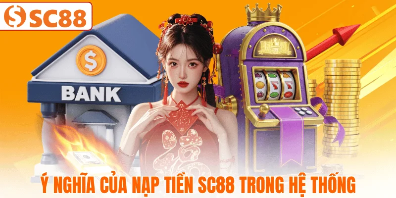 nap-tien-sc88-trong-qua-trinh-su-dung