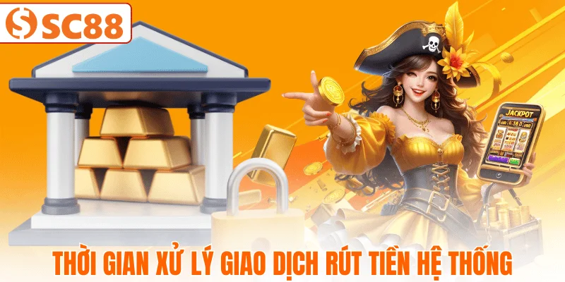 thoi-gian-xu-ly-giao-dich-sc88